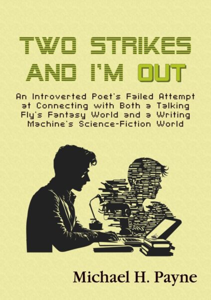 Two Strikes and I’m Out