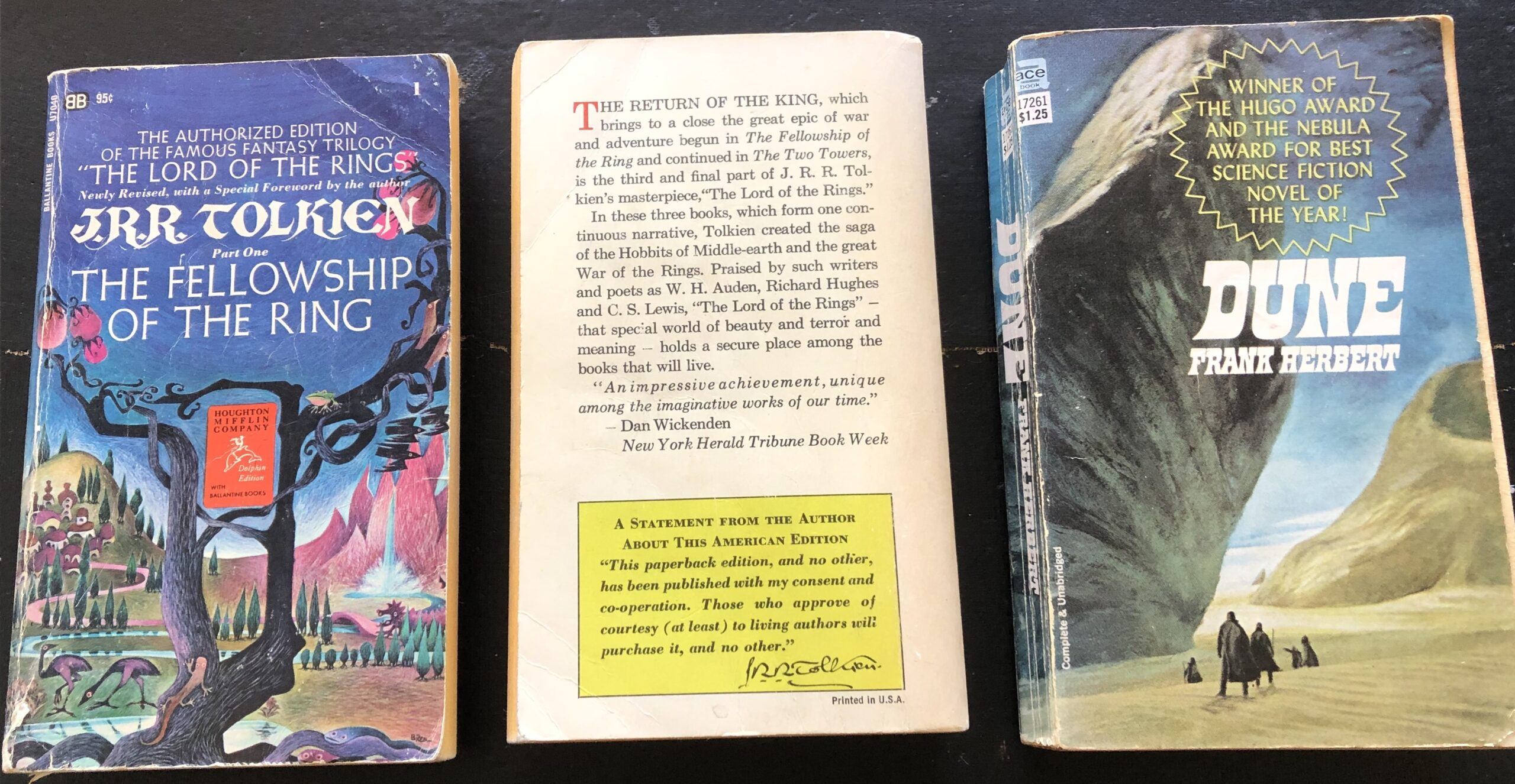 From left to right: Bantam editions of The Lord of the Rings by J.R.R. Tolkien with green “only authorized edition” on back cover, 1968 (seventeenth reprinting), cover art uncredited; and Dune by Frank Herbert, Ace, copyright 1965 but published by Ace starting in 1967 (later printing circa 1970), cover art by John Schoenherr. Photo by Rosemary Jones, from the author’s collection.