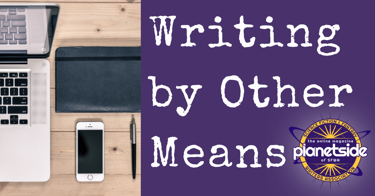 An image of different writing implements (a laptop, a notebook, a phone, a pen) and the series title, Writing by Other Means, with the Planetside logo.