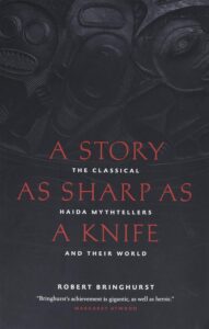 Cover of A Story as Sharp as a Knife by Robert Bringhurst with a fragment of an engraving as background