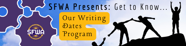 Article banner for SFWA Presents Our Writing Dates Program with SFWA logo