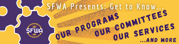 Series banner for SFWA Presents: Get to Know...Our Programs, Our Committees, Our Services with SFWA logo